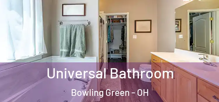  Universal Bathroom Bowling Green - OH